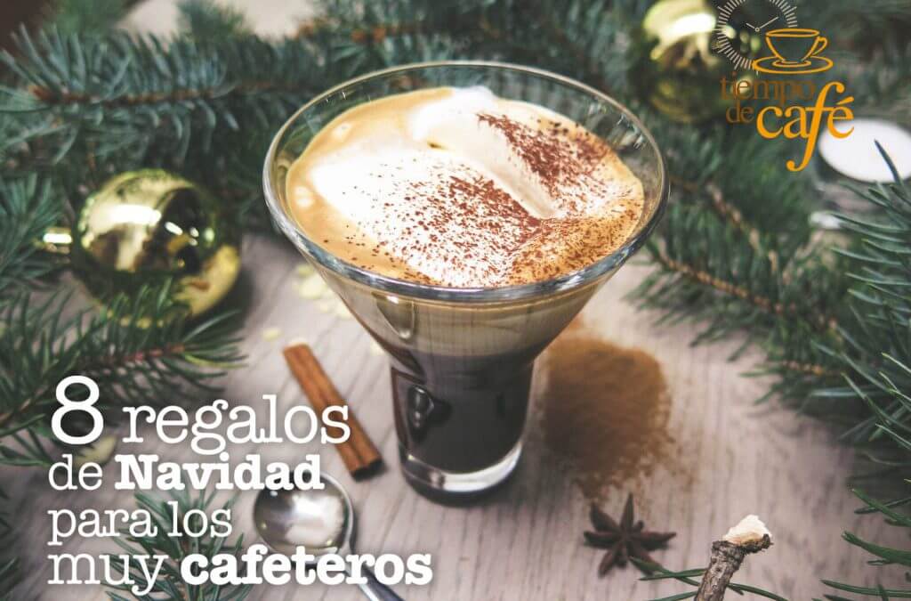8 regalos de Navidad para los muy cafeteros | Cafeteras de Café