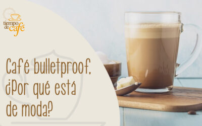 Café bulletproof, ¿por qué esta de moda?