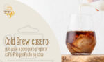 cold brew casero
